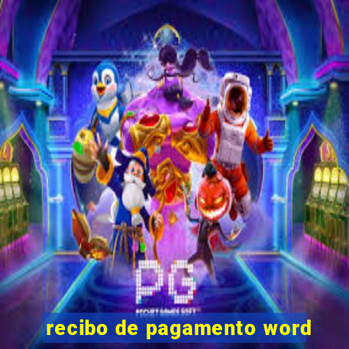 recibo de pagamento word